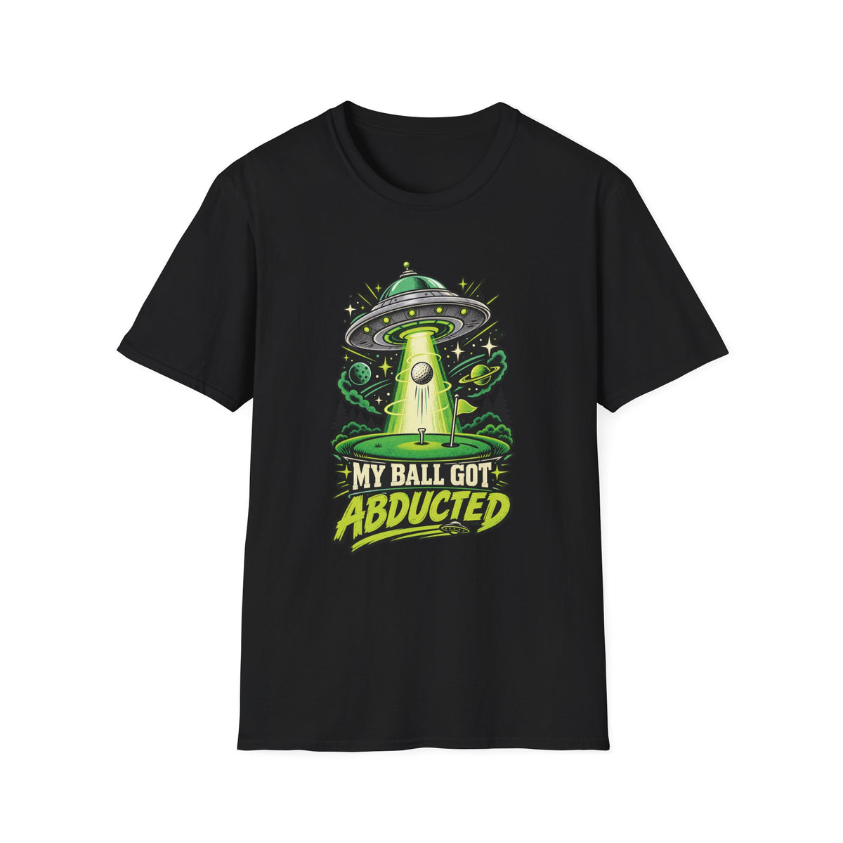 MY BALL GOT ABDUCTED UFO T-SHIRT