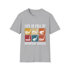 LIFE FULL IMPORTANT CHOICES CLUBS T-SHIRT