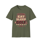 EAT-SLEEP-GOLF-REPEAT-QUOTE T-SHIRT