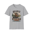 BEARLY KEEPING FAIRWAY BEAR CART 32 T-SHIRT