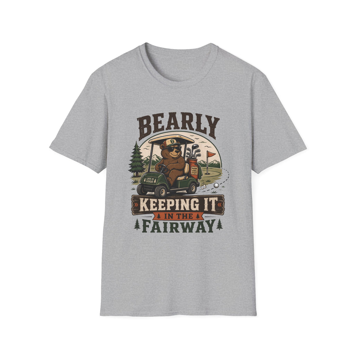 BEARLY KEEPING FAIRWAY BEAR CART 32 T-SHIRT