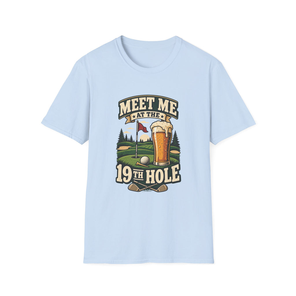 MEET ME AT 19TH HOLE BEER T-SHIRT