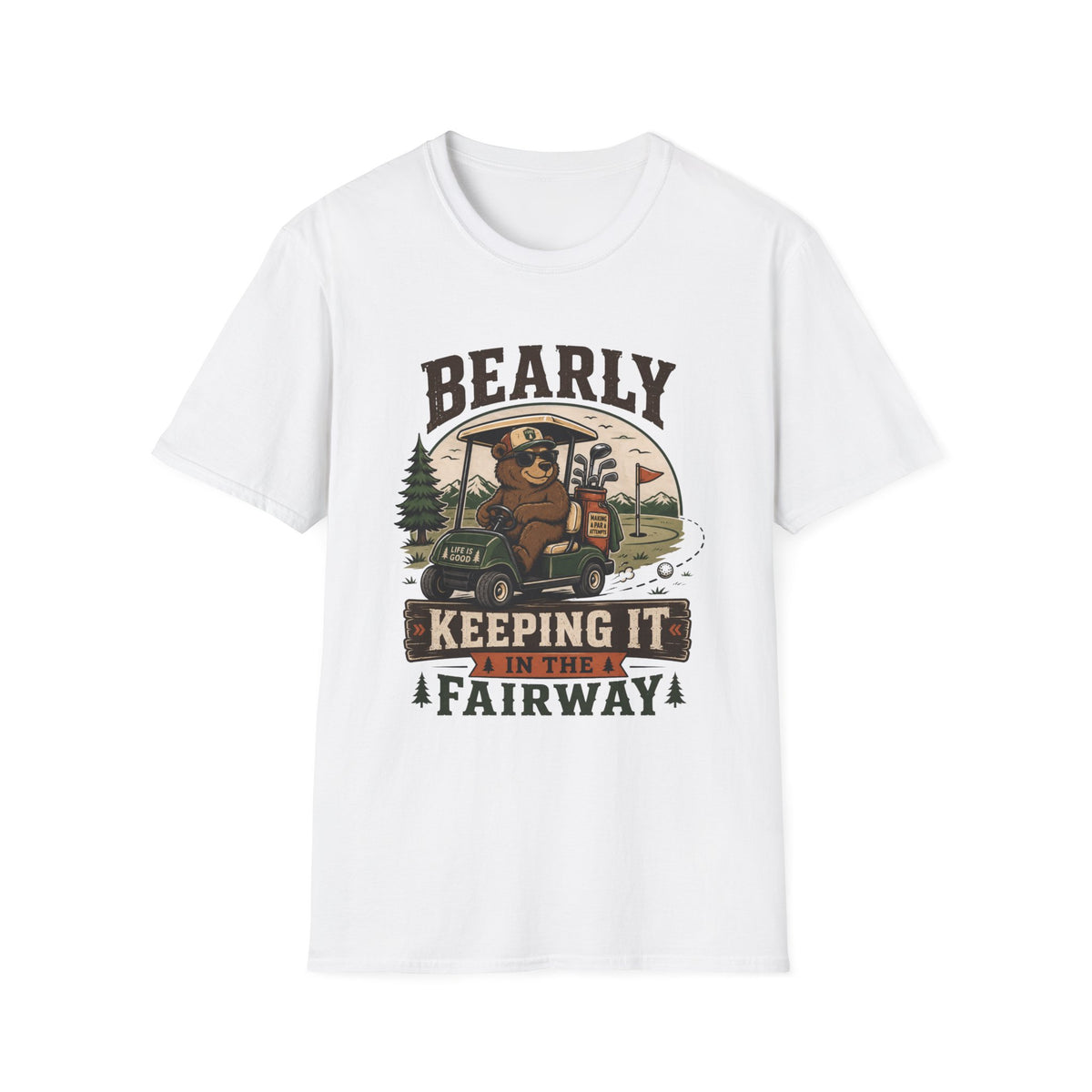 BEARLY KEEPING FAIRWAY BEAR CART 32 T-SHIRT