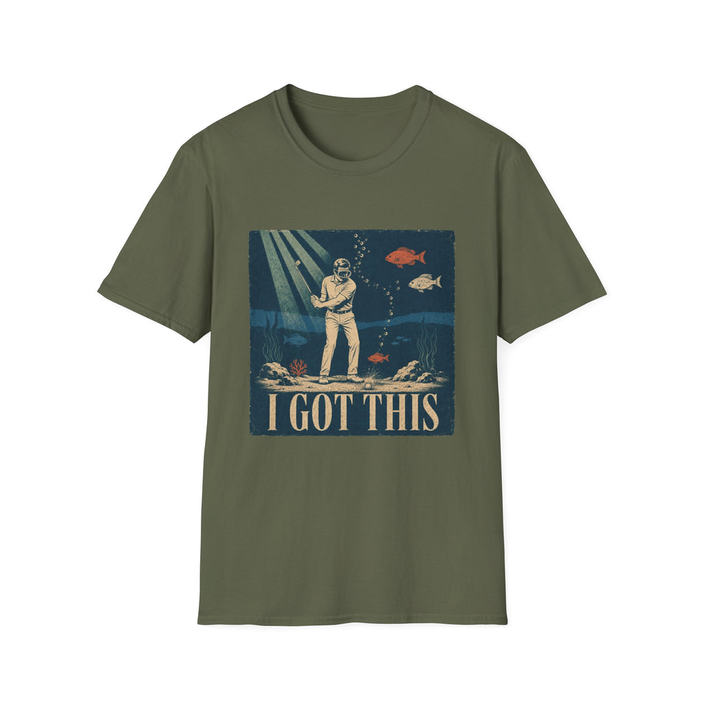 I GOT THIS UNDERWATER SCUBA GOLFER T-SHIRT