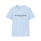 ASK ME ABOUT MY HANDICAP TEXT 95 T-SHIRT
