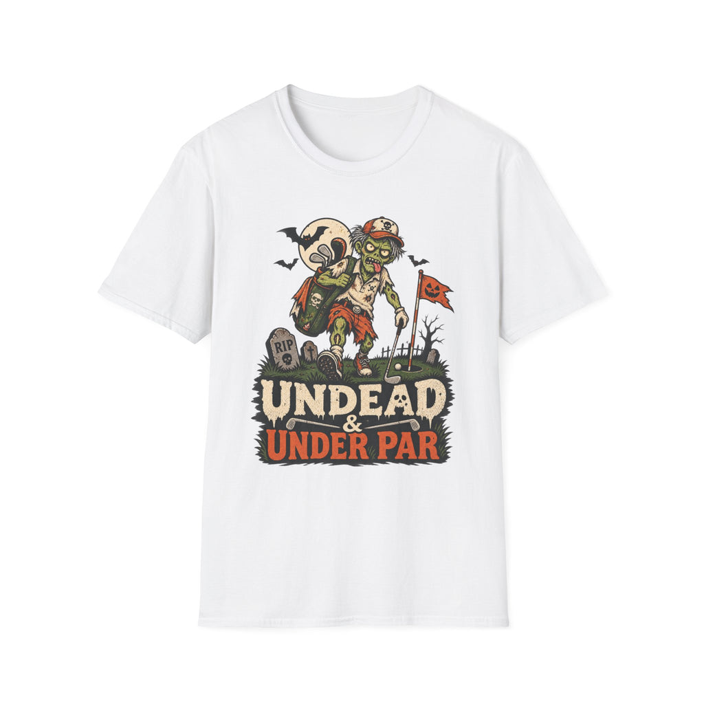 UNDEAD AND UNDER PAR ZOMBIE T-SHIRT