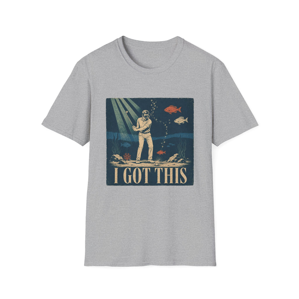 I GOT THIS UNDERWATER SCUBA GOLFER T-SHIRT