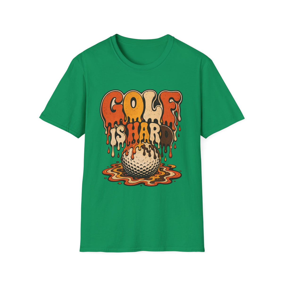 GOLF IS HARD MELTING DRIP TEXT 167 T-SHIRT