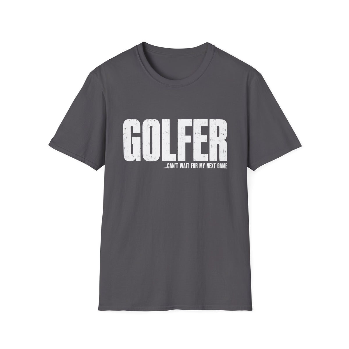 GOLFER CANT WAIT NEXT GAME T-SHIRT