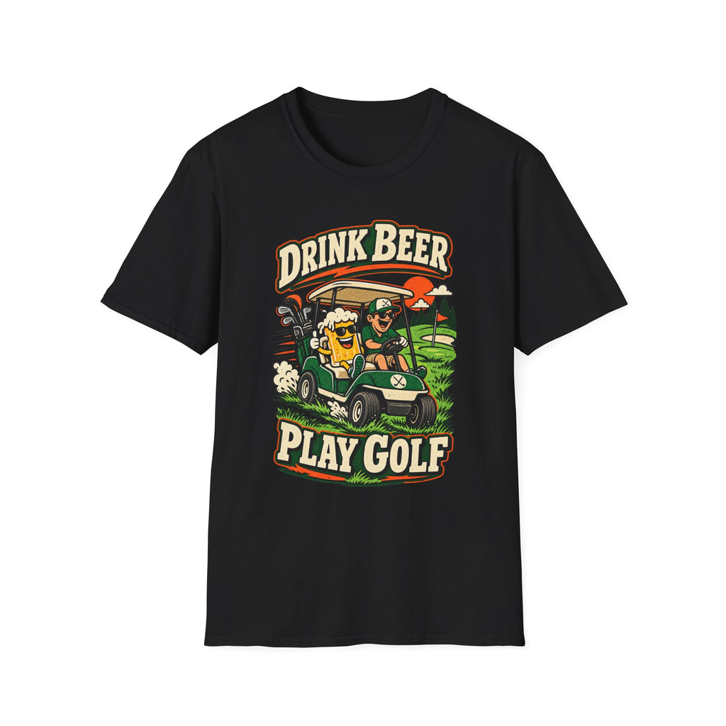 DRINK BEER PLAY GOLF CART 176 T-SHIRT