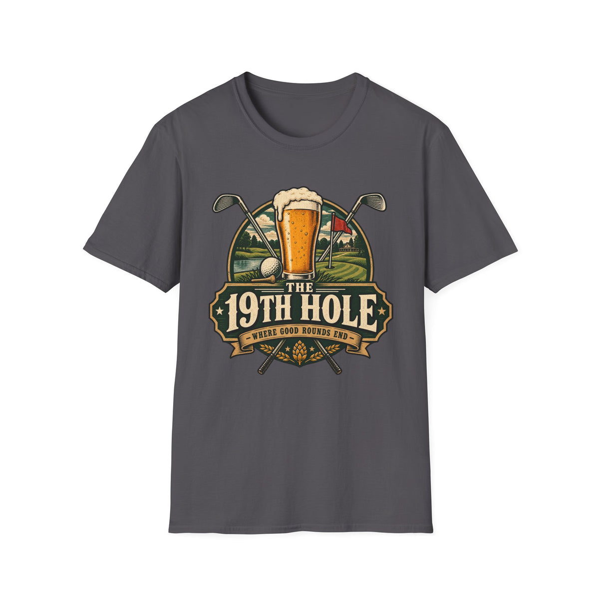 19TH-HOLE-GOOD-ROUNDS-END-183 T-SHIRT