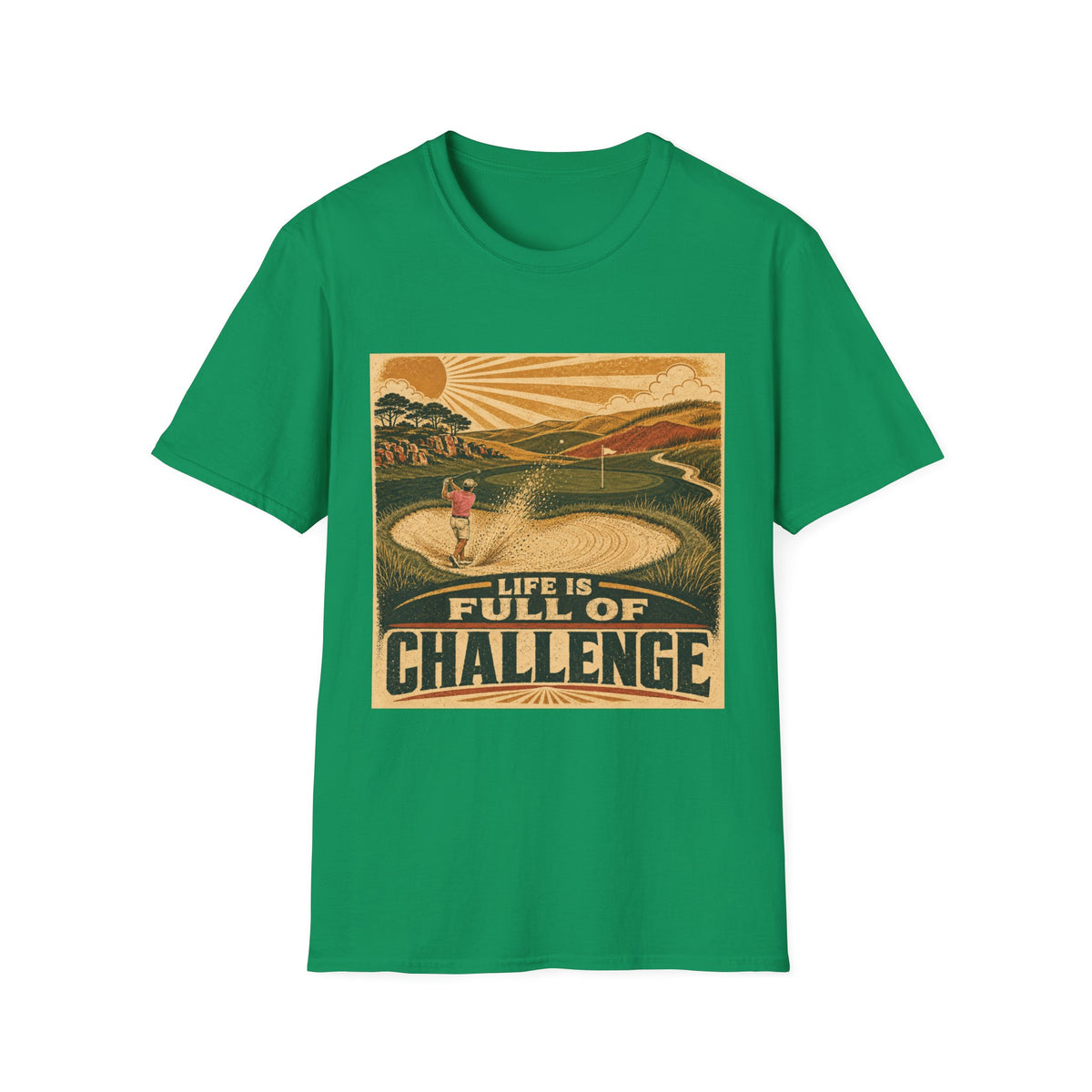 LIFE IS FULL OF CHALLENGE T-SHIRT