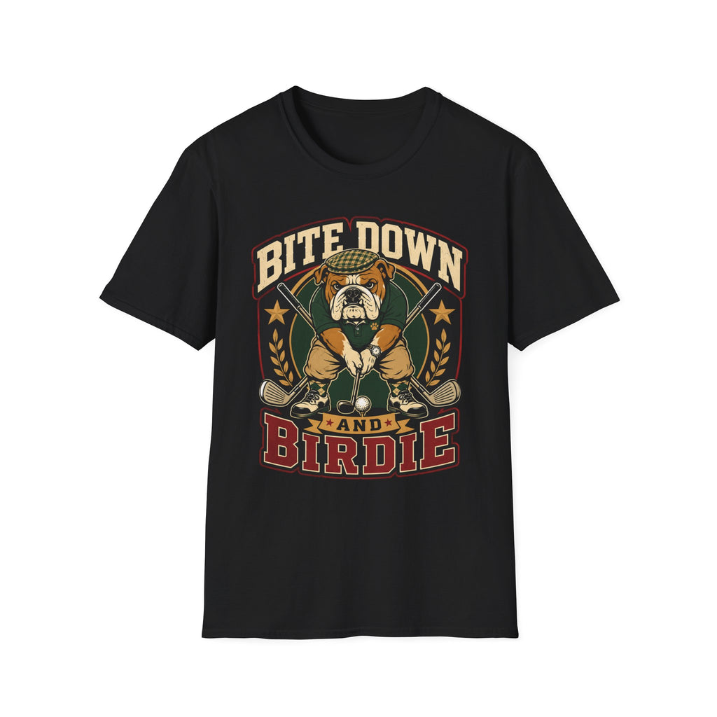 BITE DOWN BIRDIE BULLDOG GOLFER 31 T-SHIRT