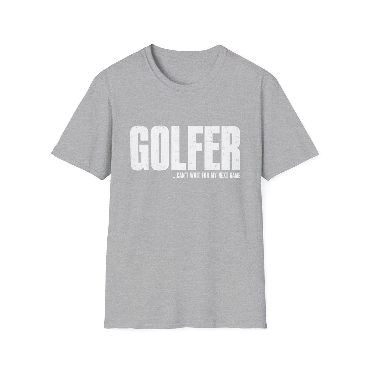 GOLFER CANT WAIT NEXT GAME T-SHIRT