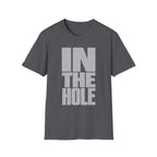 BIG IN THE HOLE TEXT T-SHIRT