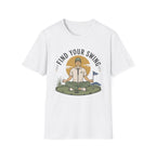 FIND YOUR SWING MEDITATING GOLFER 19 T-SHIRT