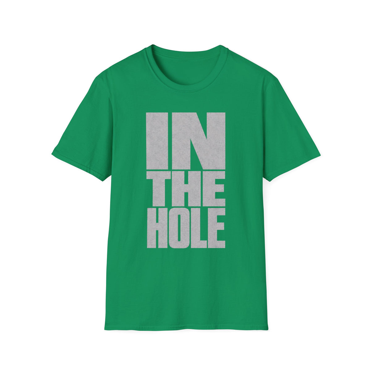 BIG IN THE HOLE TEXT T-SHIRT