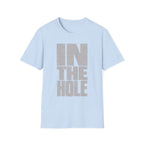 BIG IN THE HOLE TEXT T-SHIRT