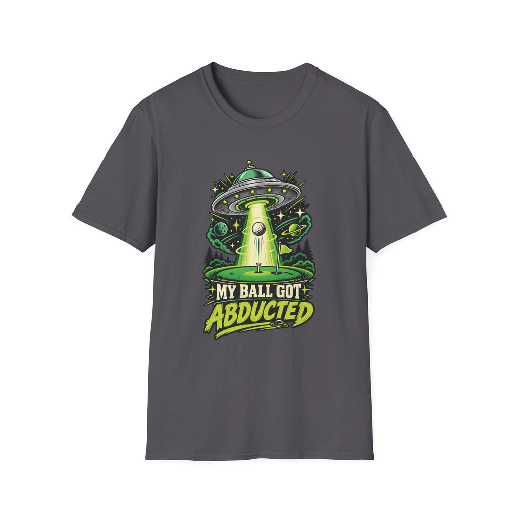 MY BALL GOT ABDUCTED UFO T-SHIRT