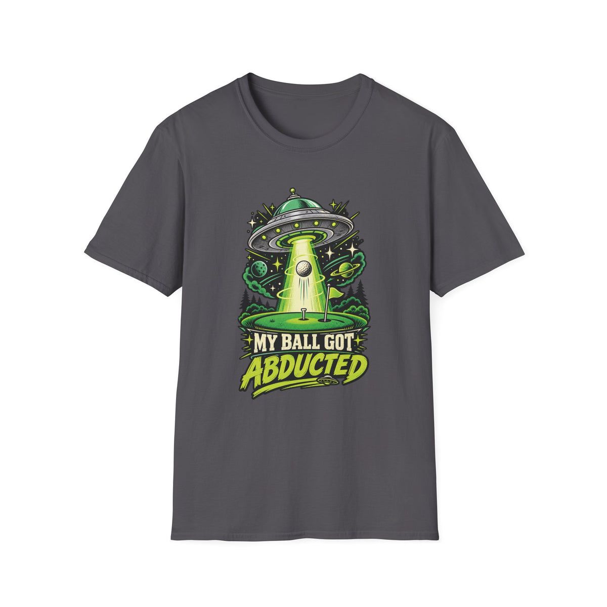 MY BALL GOT ABDUCTED UFO T-SHIRT