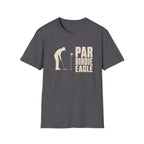GOLFER PUTTING PAR BIRDIE EAGLE T-SHIRT