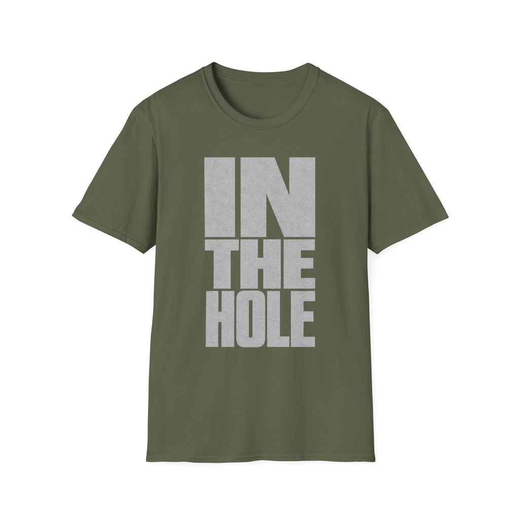 BIG IN THE HOLE TEXT T-SHIRT