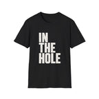 IN THE HOLE TEXT T-SHIRT
