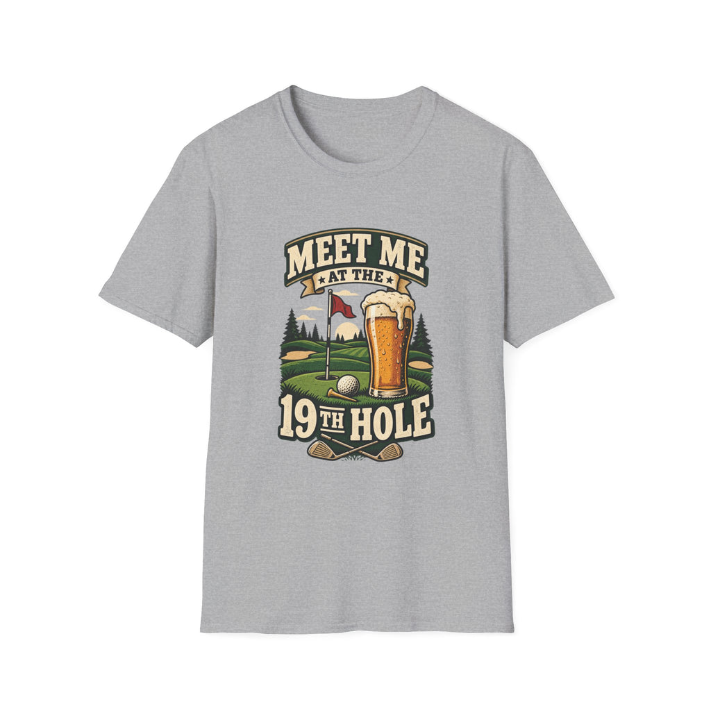 MEET ME AT 19TH HOLE BEER T-SHIRT