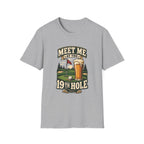 MEET ME AT 19TH HOLE BEER T-SHIRT