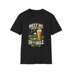MEET ME AT 19TH HOLE BEER T-SHIRT