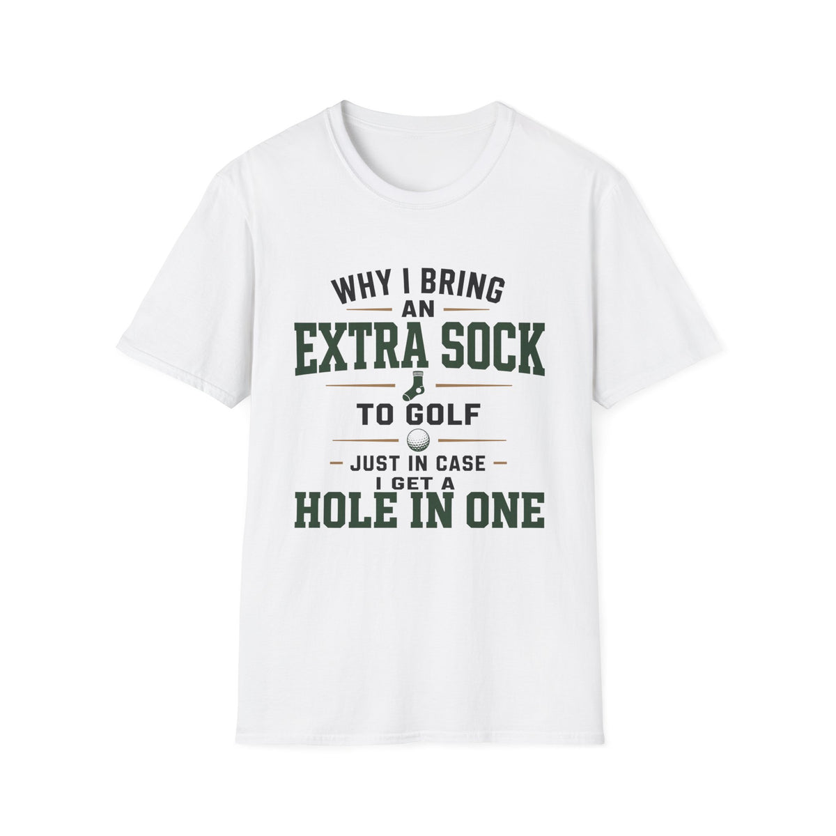 EXTRA SOCK HOLE IN ONE TYPOGRAPHY 36 T-SHIRT