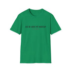 ASK ME ABOUT MY HANDICAP TEXT 95 T-SHIRT