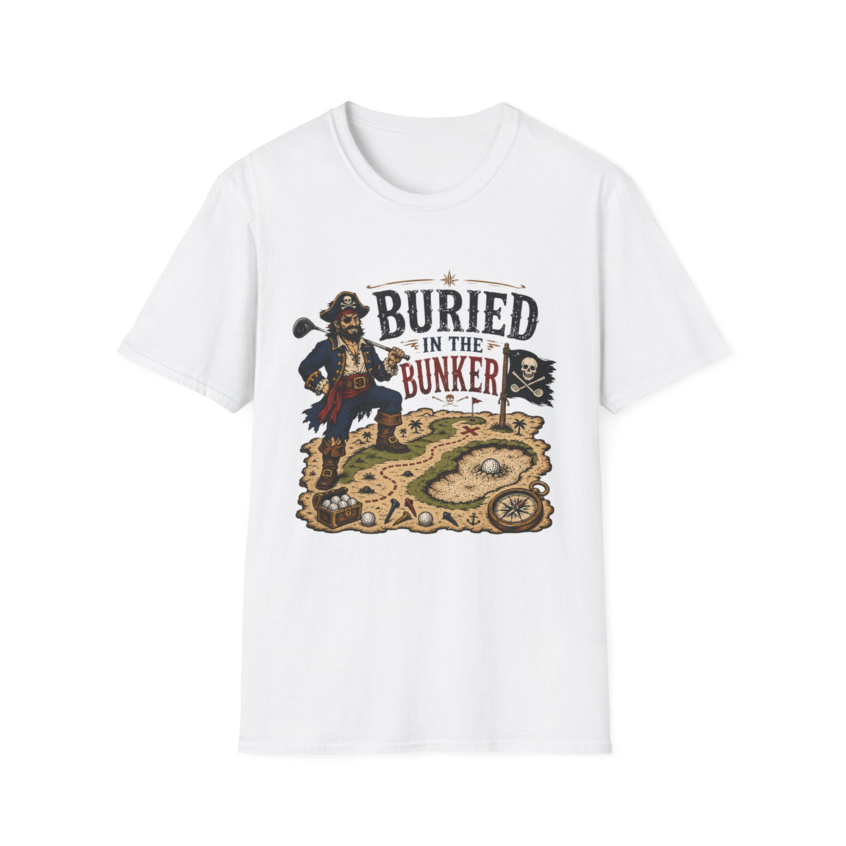 BURIED IN BUNKER PIRATE GOLFER 17 T-SHIRT