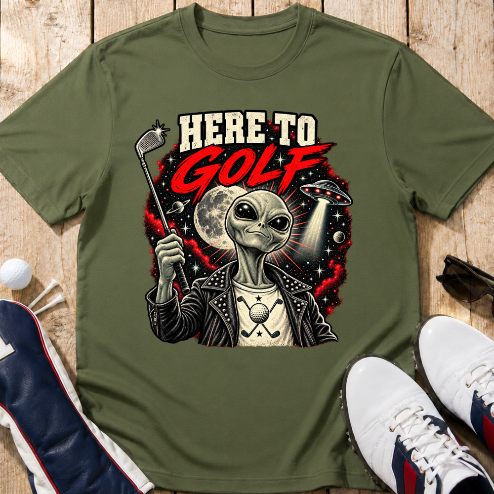 Here To Golf Alien T-Shirt