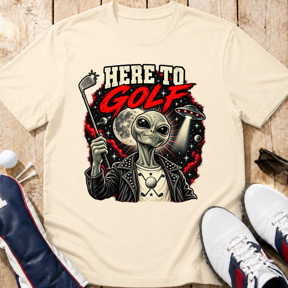 Here To Golf Alien T-Shirt
